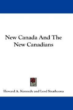 portada new canada and the new canadians