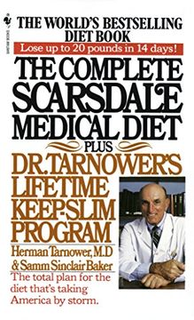 portada The Complete Scarsdale Medical Diet: Plus dr. Tarnower's Lifetime Keep-Slim Program (in English)