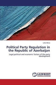 portada Political Party Regulation in the Republic of Azerbaijan