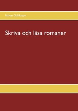 portada Skriva och läsa romaner (in Swedish)