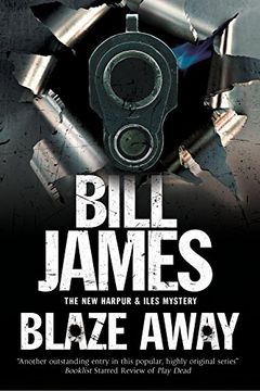 portada Blaze Away: A British Police Procedural (a Harpur & Iles Mystery) (en Inglés)