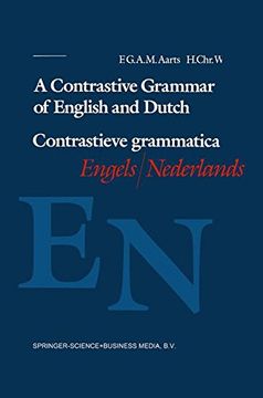 portada A Contrastive Grammar of English and Dutch / Contrastieve Grammatica Engels / Nederlands 