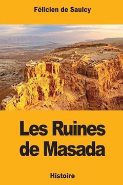 portada Les Ruines de Masada (en Francés)