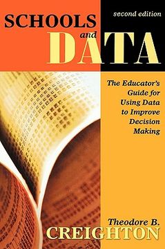 portada schools and data: the educator's guide for using data to improve decision making (en Inglés)