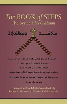 portada The Book of Steps: The Syriac Liber Graduum (Volume 196) (Cistercian Studies Series) (in English)