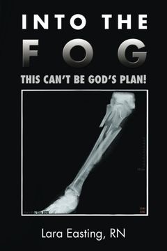 portada Into the Fog: This Can't be God's Plan! (en Inglés)