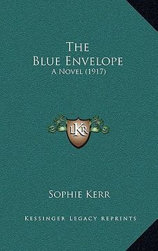 portada the blue envelope: a novel (1917) (en Inglés)