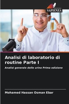 portada Analisi di laboratorio di routine Parte I (en Italiano)