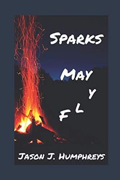 portada Sparks may fly (in English)