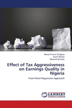 portada Effect of Tax Aggressiveness on Earnings Quality in Nigeria (en Inglés)