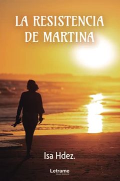 portada La Resistencia de Martina (in Spanish)