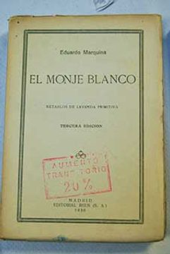 portada El Monje Blanco: Retablos De Leyenda Primitiva