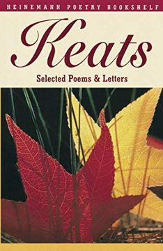 portada Heinemann Poetry Bookshelf: Keats Selected Poems and Letters (en Inglés)