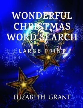 portada Wonderful Christmas Word Search: 28 Fun Puzzles With Solutions For Adults and Kids (Large Print)