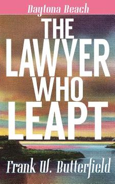 portada The Lawyer Who Leapt (en Inglés)