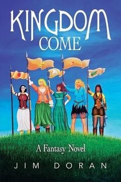 portada Kingdom Come: A Fantasy Novel (in English)