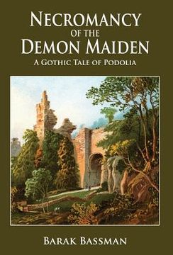 portada Necromancy of the Demon Maiden: A Gothic Tale of Podolia (en Inglés)