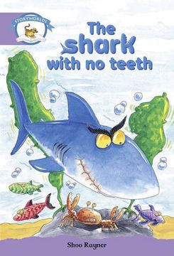 portada Literacy Edition Storyworlds Stage 8, Animal World, The Shark With No Teeth