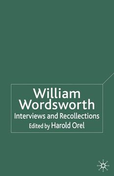 portada William Wordsworth: Interviews and Recollections (en Inglés)