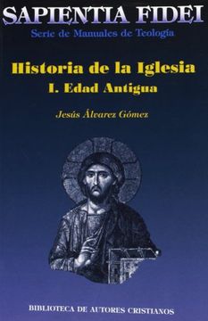 portada Historia de la Iglesia i: Edad Antigua