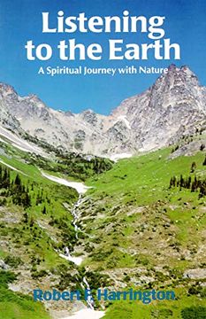 portada Listening to the Earth: A Spiritual Journey With Nature (in English)