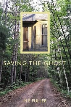 portada Saving the Ghost (en Inglés)