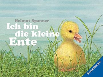 portada Ich bin die Kleine Ente (en Alemán)