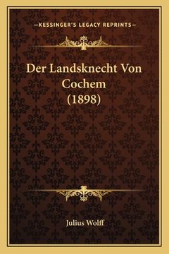 portada Der Landsknecht Von Cochem (1898) (en Alemán)