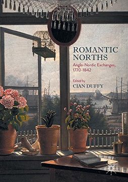 portada Romantic Norths: Anglo-Nordic Exchanges, 1770-1842 (in English)