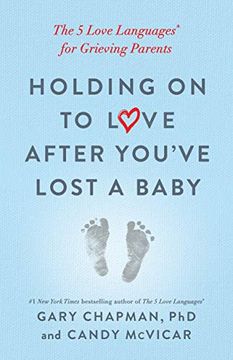 portada Holding on to Love After You've Lost a Baby (en Inglés)