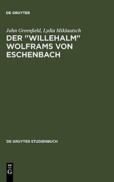 portada Der Willehalm Wolframs von Eschenbach: Eine Einführung (en Alemán)