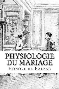 portada Physiologie du mariage (en Francés)