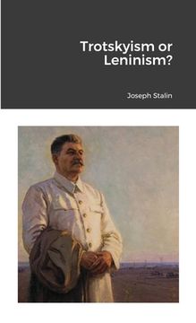 portada Trotskyism or Leninism? (in English)