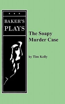 portada the soapy murder case (en Inglés)