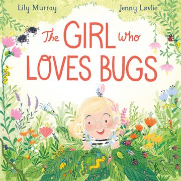 portada The Girl who Loves Bugs (en Inglés)