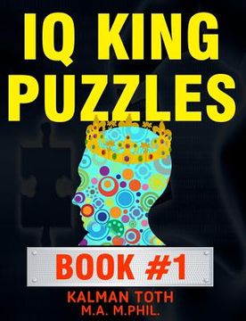 portada IQ King Puzzles: Book #1 (en Inglés)