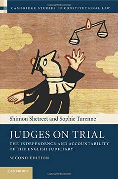 portada Judges on Trial: The Independence and Accountability of the English Judiciary (Cambridge Studies in Constitutional Law) (en Inglés)