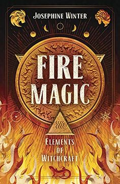 portada Fire Magic (Elements of Witchcraft (#3)) (in English)