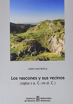 portada Los Vascones y sus Vecinos (Siglos ii a. C. - Viii d. C. ): 140 (Historia)