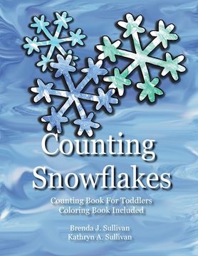 portada Counting Snowflakes: Counting Book For Children Coloring Book Included