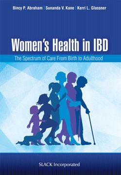 portada Women's Health in IBD: The Spectrum of Care From Birth to Adulthood: The Spectrum of Care From Birth to Adulthood (in English)