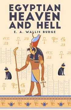 portada The Egyptian Heaven and Hell, Volume 1: The Book Am-Tuat Paperback (en Inglés)