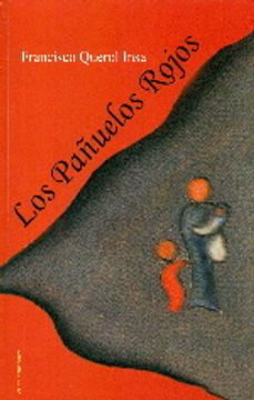 portada Los Pañuelos Rojos (in Spanish)