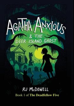 portada Agatha Anxious and the Deer Island Ghost (en Inglés)