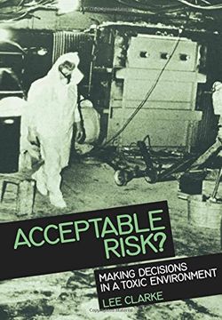 portada Acceptable Risk? Making Decisions in a Toxic Enviorment (en Inglés)
