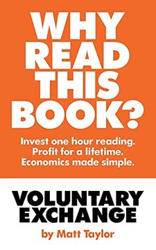 portada Voluntary Exchange: The Simple Truth of Economics (in English)