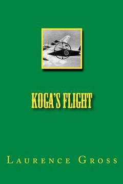 portada Koga's Flight (en Inglés)
