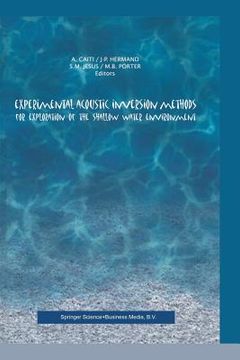 portada Experimental Acoustic Inversion Methods for Exploration of the Shallow Water Environment (en Inglés)