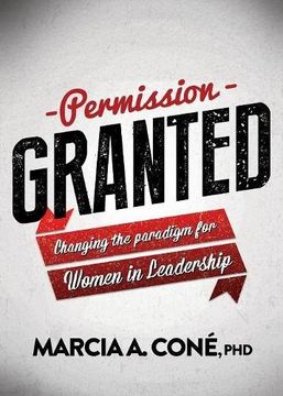 portada Permission Granted: Changing the Paradigm for Women in Leadership