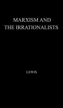portada Marxism and the Irrationalists.: